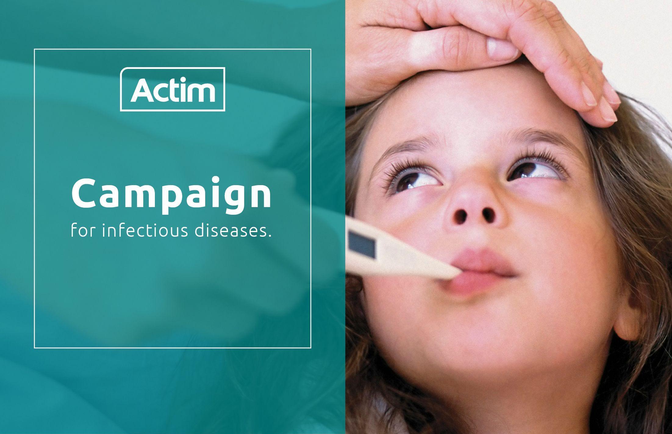 Actim Campaign For Infectious Diseases - Actim